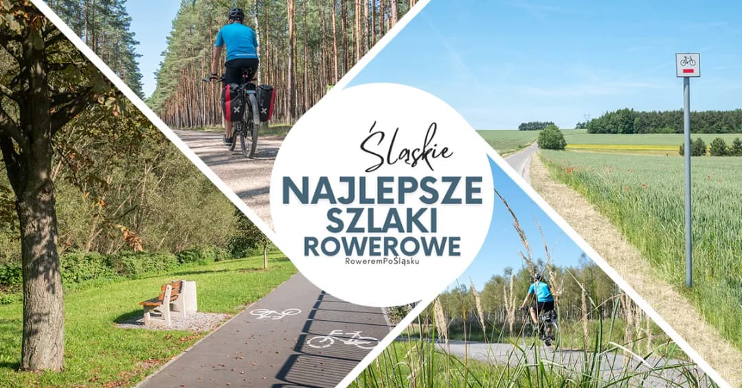 Oto 7 pętli rowerowych Śląska! Którą Ty wybierzesz na weekend?